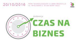20 października 2016 Konferencja Czas na Biznes