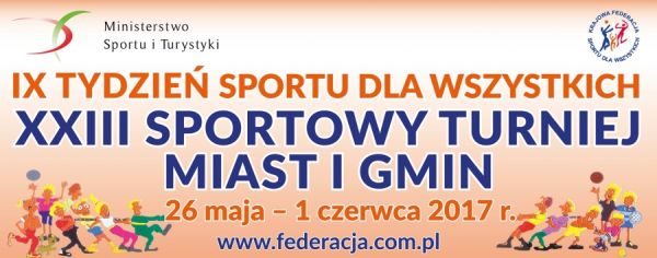 IX Europejski Tydzień Sportu dla Wszystkich - XXIII Sportowy Turniej Miast i Gmin