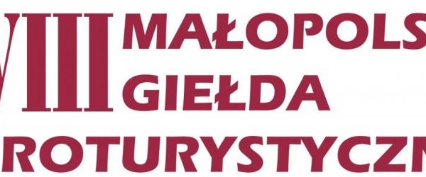 XVIII Małopolska Giełda Agroturystyczna