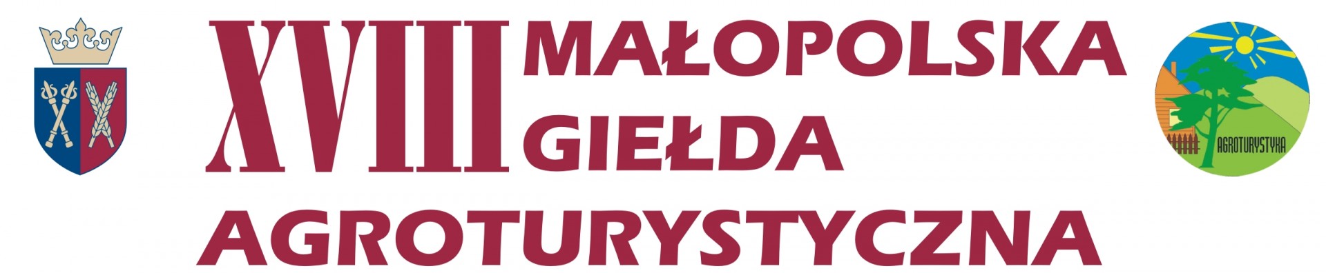XVIII Małopolska Giełda Agroturystyczna