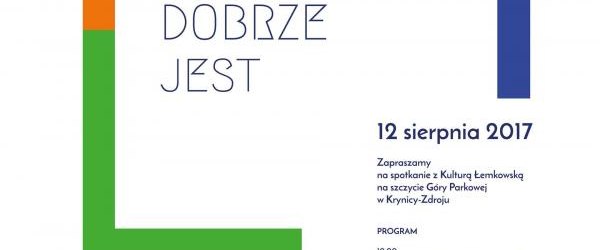 Między nami dobrze jest - spotkanie z kulturą Łemkowską