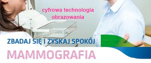 Bezpłatne badania mammograficzne