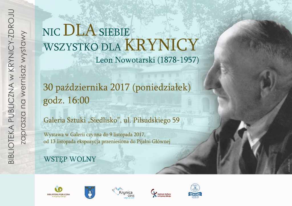 „Nic dla siebie, wszystko dla Krynicy. Leon Nowotarski” - wernisaż wystawy