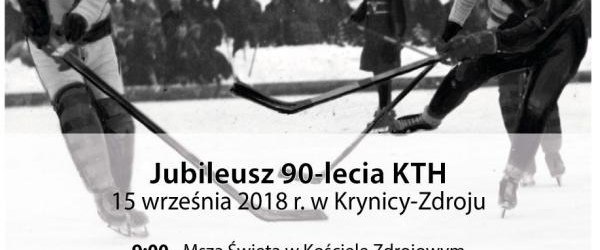 Jubileusz 90-lecia Krynickiego Towarzystwa Hokejowego