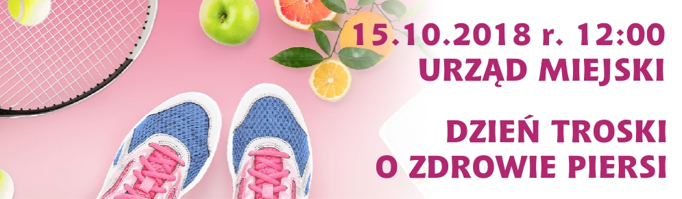 Dzień Troski o Zdrowie Piersi