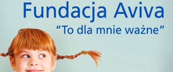 To dla mnie ważne - konkurs Aviva