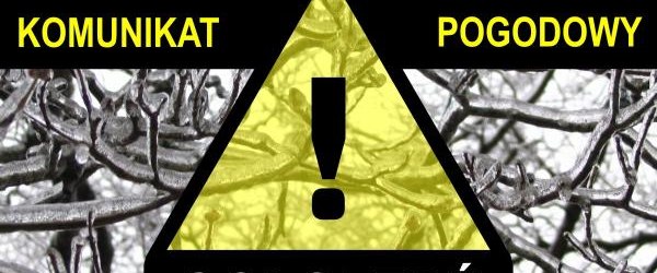 Komunikat - ostrzeżenie meteorologiczne
