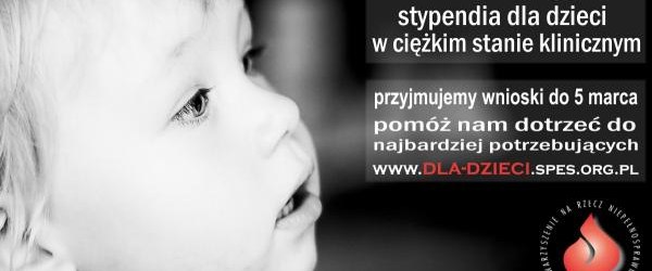 Stypendia dla dzieci w ciężkim stanie klinicznym – rekrutacja