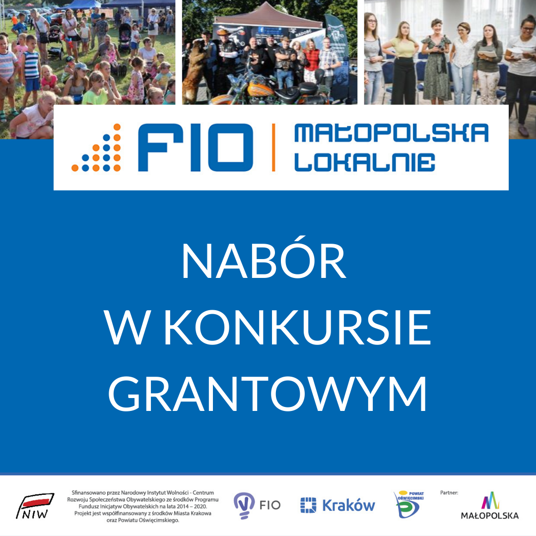 29 lutego rusza konkurs grantowy FIO Małopolska Lokalnie dla małopolskich społeczników