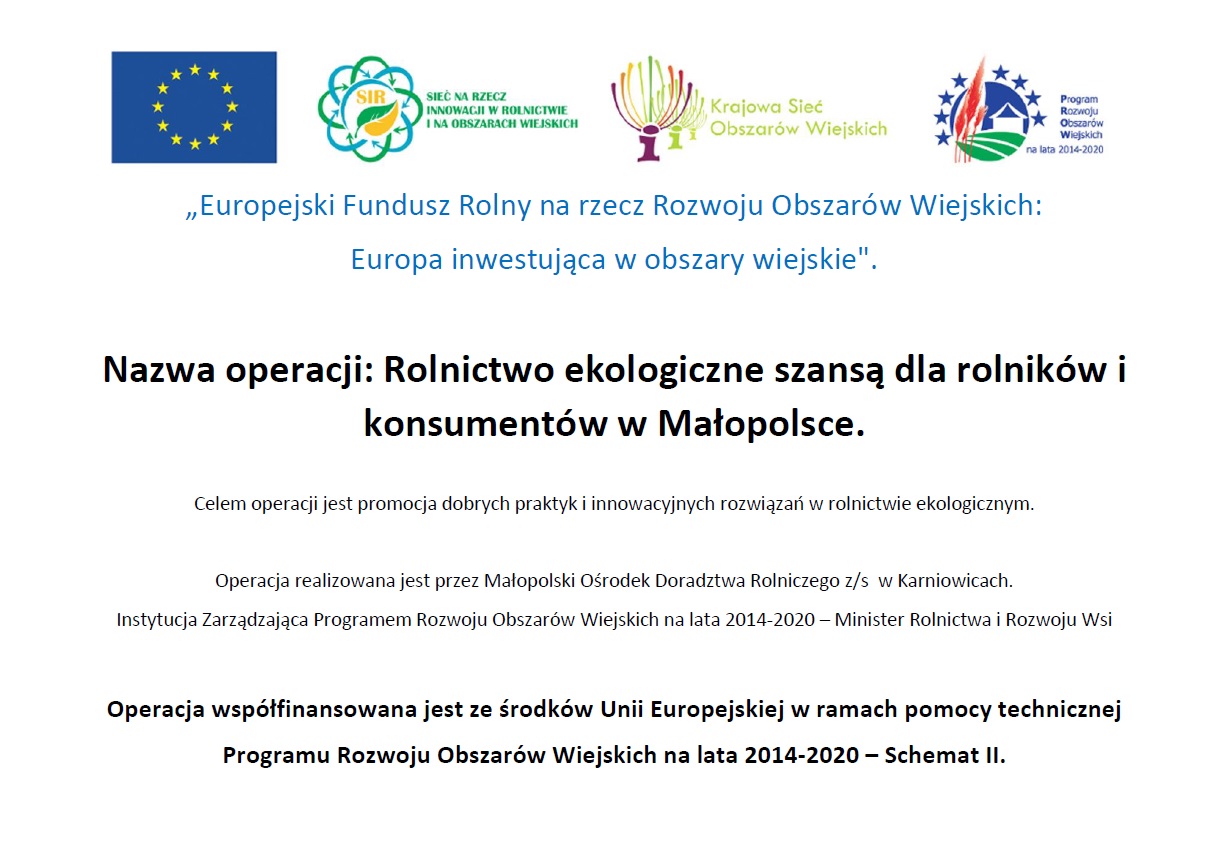 Szkolenia dla rolników w ramach operacji pod nazwą:  ,,Rolnictwo ekologiczne szansą dla rolników i konsumentów  w Małopolsce”
