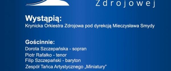 Jubileusz 140-lecia Krynickiej Orkiestry Zdrojowej