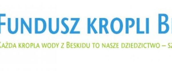 Nabór wniosków do XI edycji programu Fundusz Kropli Beskidu