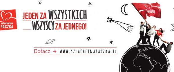 15 edycja Szlachetnej Paczki