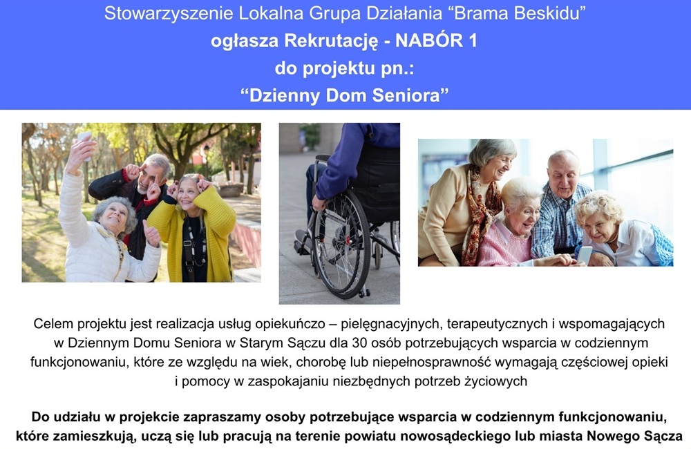 Stowarzyszenie Lokalna Grupa Działania „Brama Beskidu” ogłasza rekrutację do projektu pn. „Dzienny Dom Seniora”