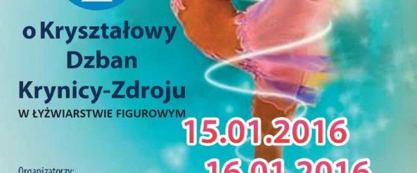 Ogólnopolskie Zawody o „Kryształowy Dzban Krynicy-Zdroju” w łyżwiarstwie figurowym