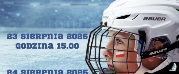 Mecze towarzyskie juniorek U-18 w hokeju na lodzie