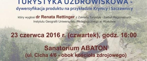 Wykład o turystyce uzdrowiskowej